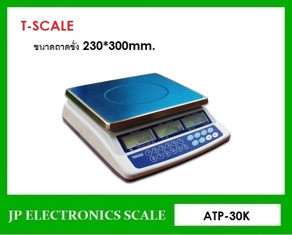 เครื่องชั่งคำนวณราคา30kg x 10g ยี่ห้อ TSCALE รุ่น ATP-30K 